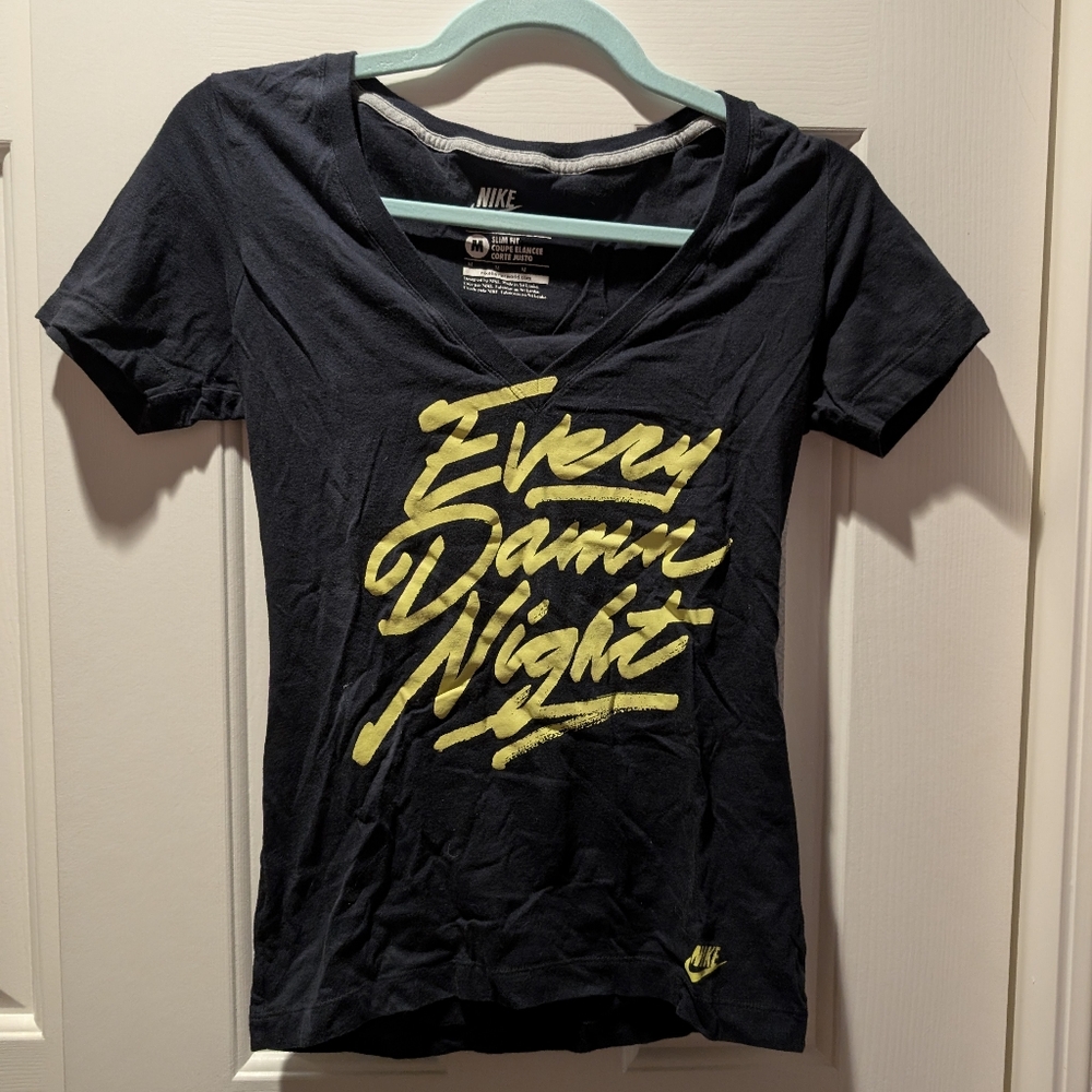 Black Nike T-Shirt "Every Damn Night"